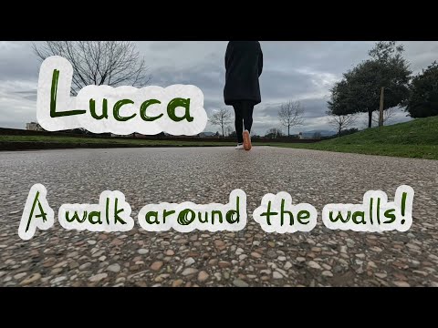 LUCCA  🇮🇹 - A WALK AROUND THE WALLS! - A Peaceful Walk Along Lucca’s Historic Walls 🌳