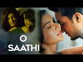 Arijit Singh O Saathi Shab Raveena Tandon Arpita Ashish Hindi Love Song