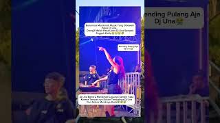 Download lagu detik2 dj una di usir dari panggung karena gak menarik😰#djuna#shortvideo#shortsfeed#shortfeed#shorts mp3