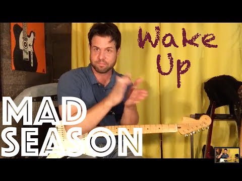 Wake Up - Mad Season