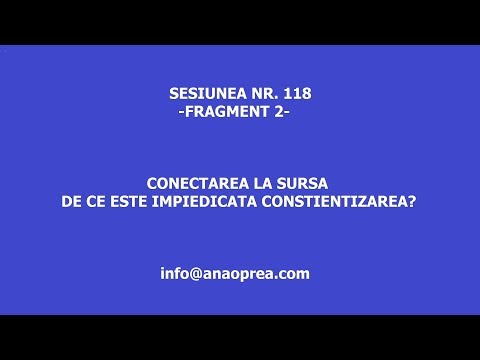 118-Fragment 2: Societati Secrete. Grupuri Spirituale. Suflete Gemene - Hipnoza Regresiva Ana Oprea