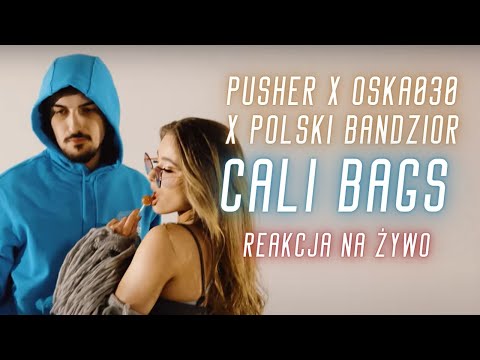 Pusher x Oska030 x Polski Bandyta "Cali Bags" | Reakcja NA ŻYWO 🔴