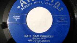 Bad Bad Whiskey -  Amos Milburn