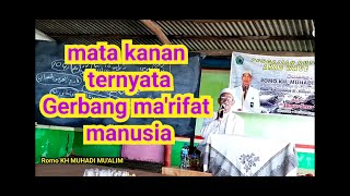 Download lagu Romo KH MUHADI MU'ALIM , mata kanan gerbang ma'rifat #ngaji  #thoriqoh naqsabandiyah mp3