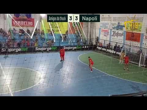 Amigos do tchock x  Napoli  Olaria torneio de férias