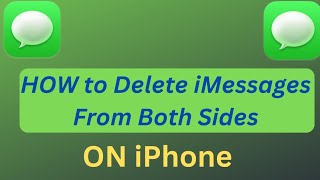 How Can i Delete iMessages On both Sides | How to Delete iMessages From Both Sides Permanently 2023