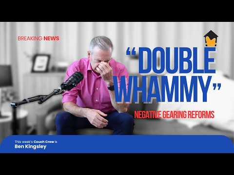 Negative Gearing Changes in May 2026 Federal Budget: What Investors Need to Know