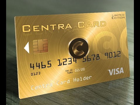 CENTRA - Debit card for crypto currencies!