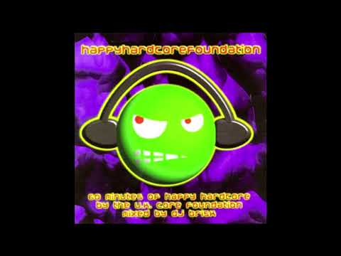 Happy Hardcore Foundation - Volume 1 (Mixed By DJ Brisk) (1998)