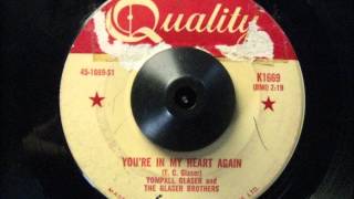 Tompall Glaser and the Glaser Brothers - You&#39;re In My Heart Again