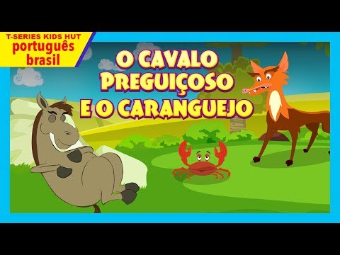 O Cavalo Preguiçoso E O Caranguejo | morais e histórias de dormir para crianças