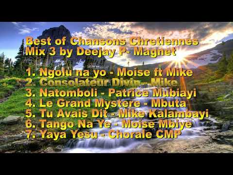 TOP 7 MEILLEURES CHANSONS CHRETIENNES MIX 3   2017 CONGO GOSPEL MUSIC MIX