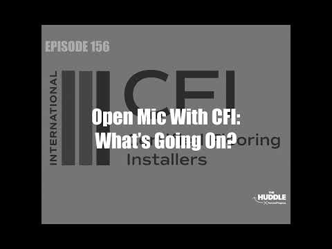 The Huddle - Episode 156 - Open Mic with CFI: What's Going On? Pt.2