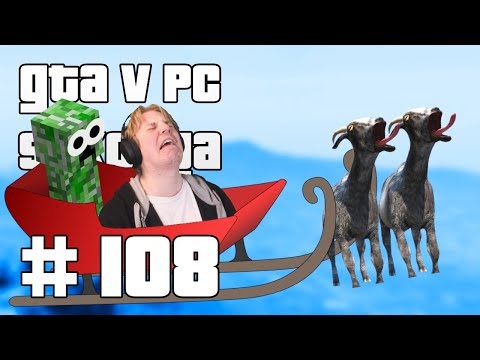 Budjettipukki ja äkäinen suolakurkku! - GTA V PC Sekoilua | Osa 108