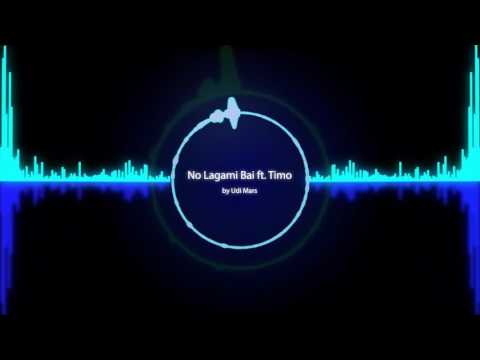 Udi Mars - No Lagami Bai ft. Timo (Prod. Udi Mars)