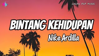Download lagu Bintang Kehidupan - Nike Ardilla (Lirik lagu) mp3 Download lagu Bintang Kehidupan - Nike Ardilla (Lirik lagu) mp3