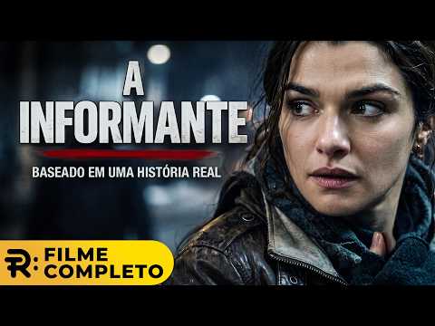 A Informante | Filme Completo Baseado em uma História Real Dublado em Português - HD | Rachel Weisz