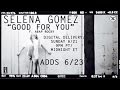 Selena Gomez - Good For You feat. A$AP Rocky ...