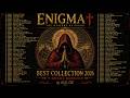 ENIGMA – Best Collection 2026 | 7 Hours Nonstop | Mystical Ambient • Gregorian Chant • New Age
