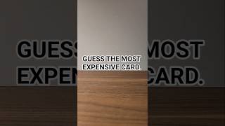 Guess The Most Expensive Pokemon Card!
