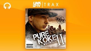 K Koke - Snippet Of My Life | Link Up TV TRAX