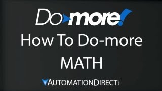 Do-more PLC - How to Use the MATH Instruction with Do-more Designer