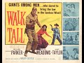 Walk Tall (1960), starring Willard Parker, formerly of "Tales of the Texas Rangers", CBS-TV 1955 -58
