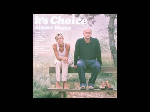 K'S CHOICE - Almost Happy ´00