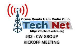 Tech Net #32 - CW Group Kickoff Meeting