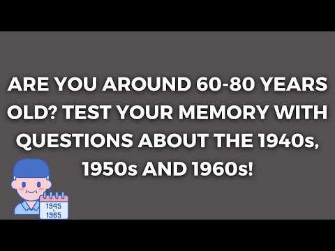 Prove That Your Brain Is Still Working Fine! | Quiz Made For Seniors