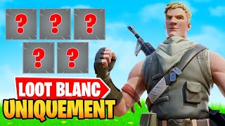 LOOT BLANC UNIQUEMENT