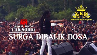 Download lagu SURGA DIBALIK DOSA || CAK SODIQ || NEW MONATA || YKIS SERPONG mp3