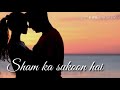 Khuda Bhi Female Version Romantic Whatsapp Status