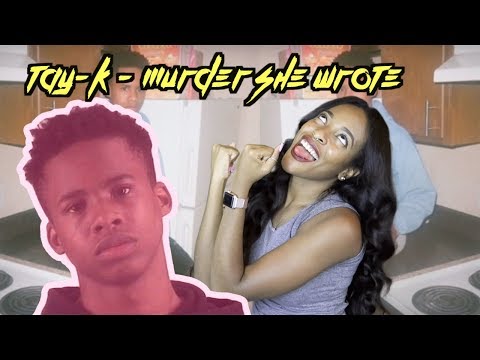 TAY-K - Murder She Wrote | Reaction!