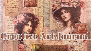 CREATIVE ART JOURNAL COLLAGE WITH ME | VINTAGE & ROMANTIC