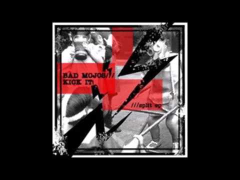 BAD MOJOS -  LOCKED UP 12 YEARS