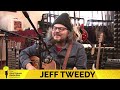Jeff Tweedy l Wilco l Wishful Thinking l Live Music