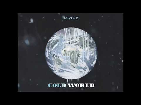 Lewi B   Cold World