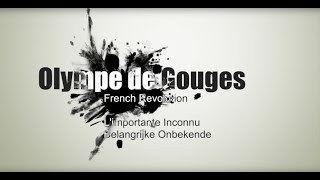 DOCUMENTARY OLYMPE DE GOUGES