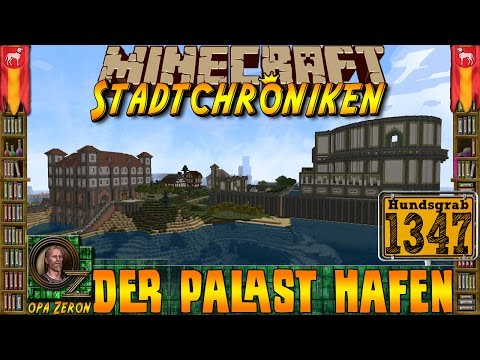 Minecraft #1347 -Stadtchroniken- Der Palast Hafen [HD+Deutsch]