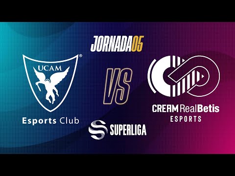 UCAM ESPORTS CLUB VS CREAM REAL BETIS - LEAGUE OF LEGENDS - SUPERLIGA - JORNADA 5