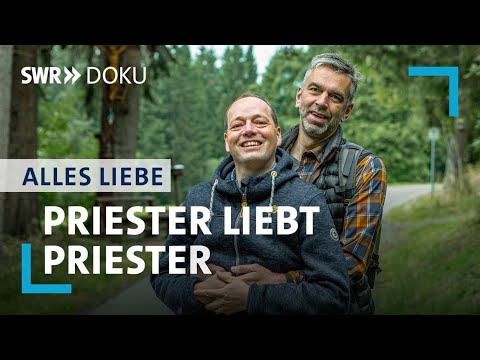 Priester liebt Priester - Karriere oder Liebe? | Alles Liebe! | SWR Doku
