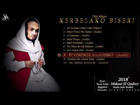 Ilahije Romane - STVORENIJE ALLEHSKO - 8 // Maksut El Qadery 2018