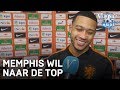 Memphis wil in rijtje Messi, Ronaldo, Suarez staan | ORANJE