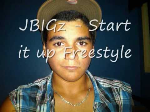 JBIGz, Me   start it up freestyle