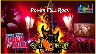 Long Live Rock n Roll - Steel Dragon