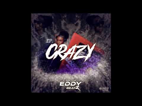 2 - Dj EddyBeatz & Dj Lycox - CRAZY BOYS