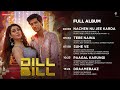 Dill Bill Full Album Warina Hussain Ishaan A Khanna