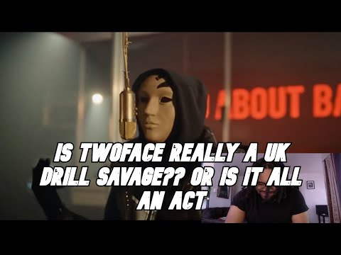 REACTING TO MORE UK DRILL!!! IS TWOFACE REALLY A SAVAGE??