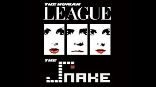 The Human League - The Snake